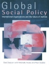 Cover of Bob Deacon: Global Social Policy