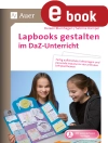 Cover von Blumhagen & Doreen: Lapbooks gestalten im DaZ-Unterricht