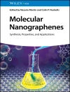 的封面 Nazario Martin & Colin P. Nuckolls: Molecular Nanographenes