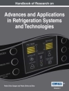 का आवरण Pedro Dinho da Silva & Pedro Dinis Gaspar: Handbook of Research on Advances and Applications in Refrigeration Systems and Technologies का आवरण Pedro Dinho da Silva & Pedro Dinis Gaspar: Handbook of Research on Advances and Applications in Refrigeration Systems and Technologies