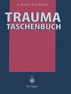 Обкладинка Florian Gebhard & Lothar Kinzl: Trauma-Taschenbuch