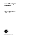 Cover of Peter Fisher & David Unwin: Virtual Reality in Geography