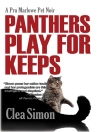 Cover of Clea Simon: Panthers Play for Keeps