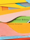 Cover of Casey Ford & Karen L.F. Houle: Minor Ethics