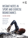 Cover of Adrian Burden & Michael Cole: Instant Notes in Sport and Exercise Biomechanics