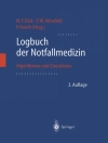 Cover of F.W. Ahnefeld & W.F. Dick: Logbuch der Notfallmedizin