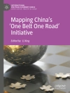Cover of Li Xing: Mapping China’s ‘One Belt One Road’ Initiative