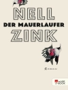 Cover of Nell Zink: Der Mauerläufer