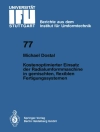 Capa do M. Dostal: Kostenoptimierter Einsatz der Radialumformmaschine in gemischten, flexiblen Fertigungssystemen