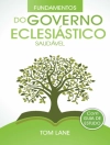 Portada de Tom Lane: Fundamentos do governo eclesiastico saudavel