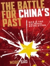 Omslag till Mobo Gao: The Battle For China's Past