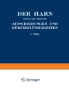 Copertina de A. Albu & C. Anderson: Der Harn sowie die übrigen Ausscheidungen und Körperflüssigkeiten von Mensch und Tier ihre Untersuchung und Zusammensetzung in Normalem und Pathologischem Zustande