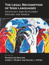 perlindungan daripada Rachel L. McKee & Maartje De Meulder: Legal Recognition of Sign Languages