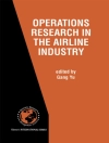 Bìa của Gang Yu: Operations Research in the Airline Industry
