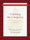 Cover of Nagarjuna: Crushing the Categories (Vaidalyaprakarana)