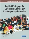 Hoes van Jurka Lepicnik & Lucija: Implicit Pedagogy for Optimized Learning in Contemporary Education