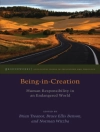 Portada de Bruce Ellis Benson & Norman Wirzba: Being-in-Creation