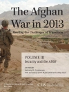 Cover of Anthony H. Cordesman & Bryan Gold: Afghan War in 2013: Meeting the Challenges of Transition