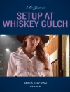 Portada de Elle James: SETUP AT WHISKEY_OUTRIDERS4 EB
