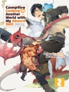 Cover of Ren Eguchi: Campfire Cooking in Another World with My Absurd Skill: Volume 2