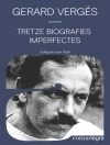 Cover of Gerard Vergés: Tretze biografies imperfectes