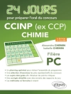 Cover von Alexandre Chemin & Isabelle Chemin: Chimie 24 jours pour préparer l''oral du concours CCINP (ex CCP) - Filière PC - 2e édition actualisée