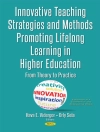 Cover of Orly Sela & Hava E Vidergor: Innovative Teaching Strategies and Methods Promoting Lifelong Learning in Higher Education