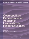 Capa do Feng Su & Margaret Wood: Cosmopolitan Perspectives on Academic Leadership in Higher Education