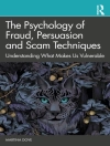 perlindungan daripada Martina Dove: The Psychology of Fraud, Persuasion and Scam Techniques