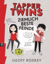 Örtmek Geoff Rodkey: Tapper Twins - Ziemlich beste Feinde