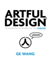 Örtmek Ge Wang: Artful Design