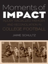 Sampul Jaime Schultz: Moments of Impact