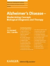 Cover von H. Hampel & M.C. Carrillo: Alzheimer's Disease - Modernizing Concept, Biological Diagnosis and Therapy