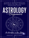 Copertina de Ashley Brittany: Astrology For Beginners