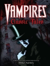 Cover of Mike Ashley: Vampires: Classic Tales