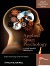 Cover of Brian Hemmings & Tim Holder: Applied Sport Psychology