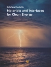 का आवरण Yongfu Qiu & Shihe Yang: Materials and Interfaces for Clean Energy का आवरण Yongfu Qiu & Shihe Yang: Materials and Interfaces for Clean Energy