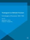 Обложка A. Gavin & A. Humphries: Transport in British Fiction
