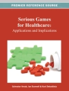Cover of Ian & Kurt: Serious Games for Healthcare: Applications and Implications
