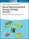 Обкладинка Lei Wen & Hui-ming Cheng: Novel Electrochemical Energy Storage Devices