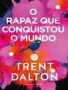 Обкладинка Trent Dalton: O rapaz que conquistou o mundo