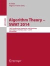 Обкладинка Inge Li Gortz & R. Ravi: Algorithm Theory -- SWAT 2014