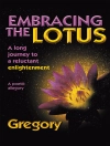 Bìa của Gregory: Embracing the Lotus