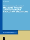 ปกของ Flavia Smarrazzo & Alberto Tesei: Measure Theory and Nonlinear Evolution Equations ปกของ Flavia Smarrazzo & Alberto Tesei: Measure Theory and Nonlinear Evolution Equations