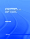 Cover of Sueo Sudo: The International Relations of Japan and South East Asia