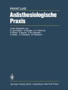 Hoes van H. Lutz: Anästhesiologische Praxis