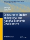 Örtmek Hui Zhang & Yuxuan Tang: Comparative Studies on Regional and National Economic Development