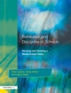 Cover of Peter Galvin & Andy Miller: Behaviour and Discipline in Schools