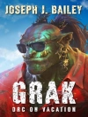 Capa do Joseph J Bailey: Grak