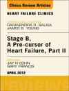 Cover of Jay N. Cohn & Gary S. Francis: Stage B, A Pre-cursor to Heart Failure, Part II, An Issue of Heart Failure Clinics